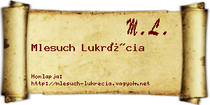 Mlesuch Lukrécia névjegykártya